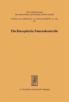 Die Europäische Fusionskontrolle