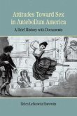 Attitudes Toward Sex in Antebellum America