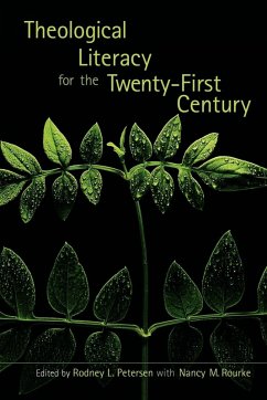 Cover Theological Literacy in the Twenty-First Century