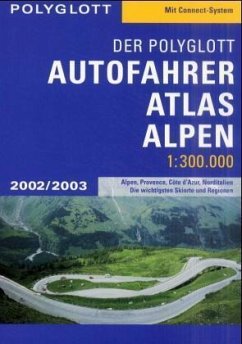 Der Polyglott Autofahrer Atlas Alpen 2002/2003