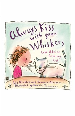 Always Kiss with Your Whiskers