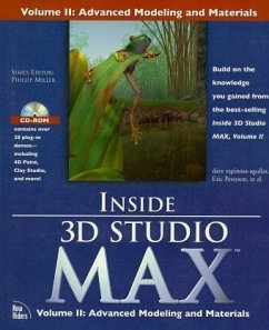 Advanced Modeling and Materials / Inside 3D Studio MAX, each w. CD-ROM 2 - Espinosa-Aguilar, Dave, Joshua R. Andersen und Steve Burke