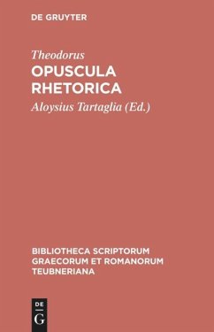 Opuscula rhetorica - Theodorus von Gadara