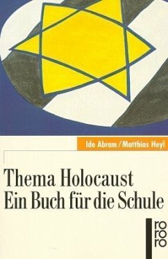 Thema Holocaust, Ein Buch für die Schule