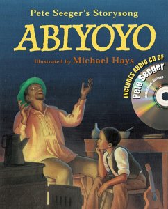 Abiyoyo: Abiyoyo [With CD] - Seeger, Pete