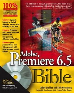 Adobe Premiere 6.5 Bible - Droblas, Adele / Greenberg, Seth