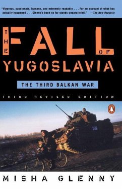 The Fall of Yugoslavia - Glenny, Misha