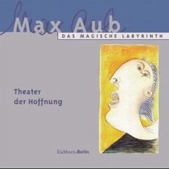Theater der Hoffnung / Das Magische Labyrinth, Audio-CDs - Aub, Max
