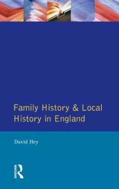 Family History and Local History in England - Hey, David
