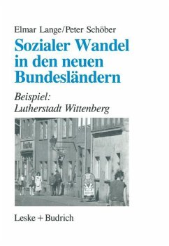 Sozialer Wandel in den neuen Bundesländern - Lange, Elmar;Schöber, Peter