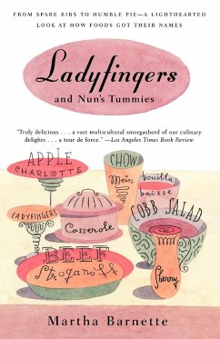 Ladyfingers and Nun's Tummies - Barnett, Martha