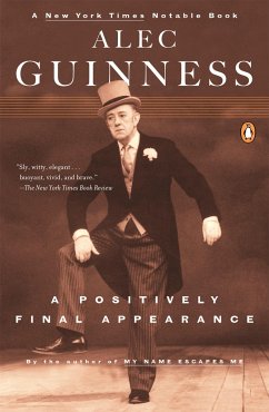 A Positively Final Appearance - Guinness, Alec