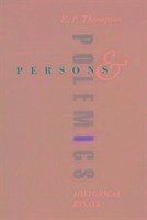 Persons and Polemics: Historical Essays