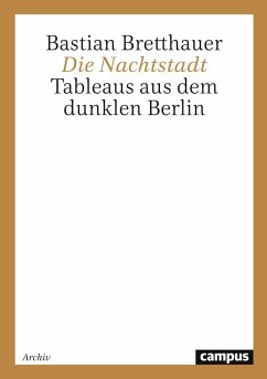 Die Nachtstadt - Bretthauer, Bastian