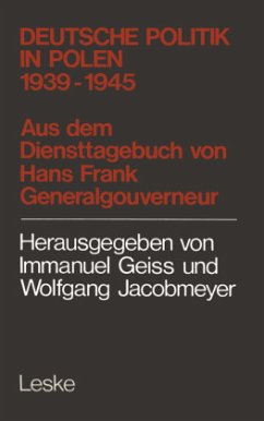 Deutsche Politik in Polen 1939¿1945 - Frank, Hans