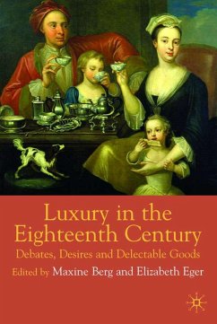 Luxury in the Eighteenth Century - Berg, Maxine / Eger, Elizabeth