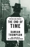 The End Of Time The End Of Time