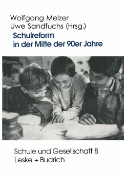 Schulreform in der Mitte der 90er Jahre