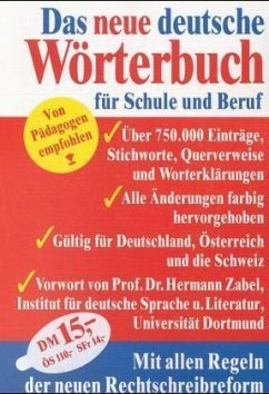 Neues deutsches Wörterbuch für Schule und Beruf, neue Rechtschreibung - o. Angabe