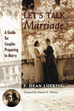Let's Talk Marriage - Lueking, F. Dean