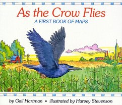 As the Crow Flies - Hartman, Gail