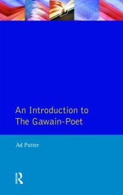 An Introduction to The Gawain-Poet - Putter, Ad