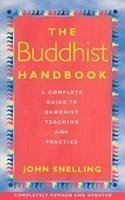 The Buddhist Handbook - Snelling, John