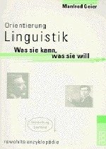 Orientierung Linguistik - Geier, Manfred