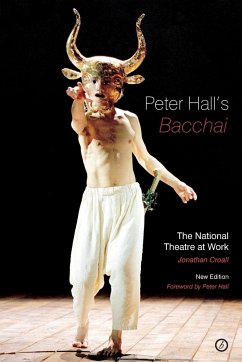 Peter Hall's 'Bacchai' - Croall, Jonathan