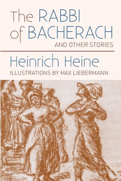 The Rabbi of Bacherach - Heine, Heinrich