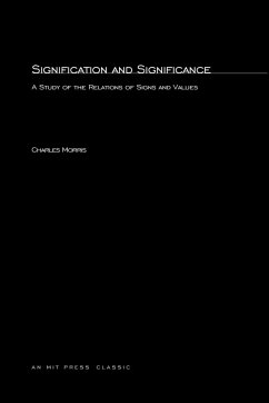 Signification And Significance - Morris, Charles