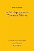 Die Interdependenz von Zielen und Mitteln