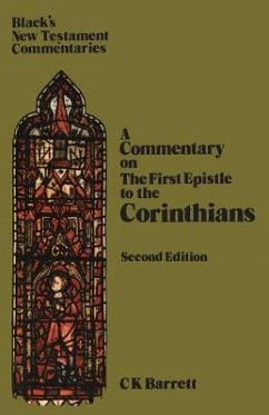 First Epistle to the Corinthians - Barrett, C K