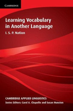 Learning Vocabulary in Another Language - Nation, Paul; Nation, I. S. P.