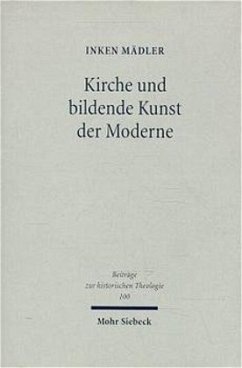 Kirche und bildende Kunst der Moderne - Mädler, Inken