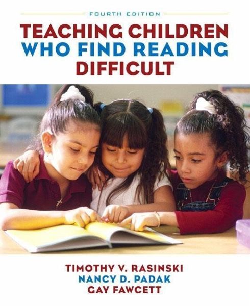 Teaching Children Who Find Reading Difficult Teaching Children Who Find Reading Difficult