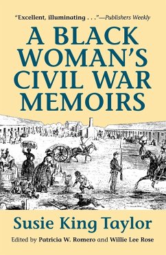 A Black Women's Civil War Memiors - Taylor, Susie King