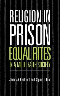 Religion in Prison - Beckford, James A.; Gilliat, Sophie