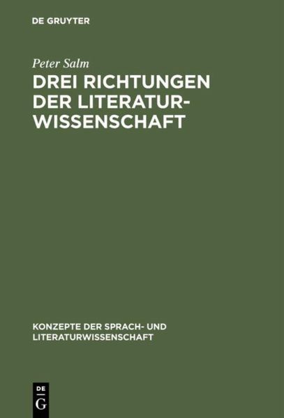 Drei Richtungen der Literaturwissenschaft Drei Richtungen der Literaturwissenschaft