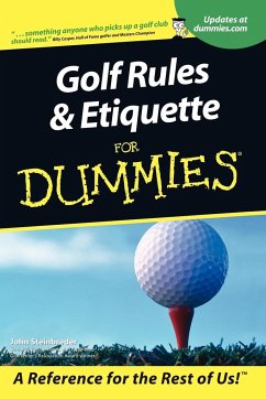 Golf Rules and Etiquette For Dummies - Steinbreder, John
