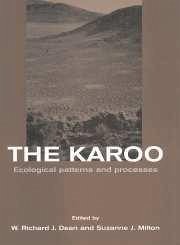 The Karoo - Dean, W. J. / Milton, Suzanne (eds.)