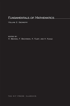 Fundamentals of Mathematics, Volume 2 - Behnke, H. / Bachmann, F. / Fladt, K. / Suss, W. / Kunle, H. (eds.)