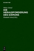 Die Herausforderung des Dämons