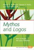 Mythos and Logos Mythos and Logos