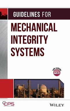 Guidelines for Mechanical Integrity Systems - Center for Chemical Process Safety (CCPS)