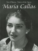 Maria Callas - Volume 1: Voices of the Opera Series