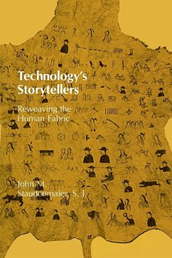 Technology's Storytellers - Staudenmaier, John M.
