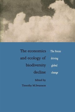 The Economics and Ecology of Biodiversity Decline - Swanson, M. (ed.)