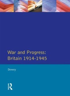 War and Progress - Dewey, Peter