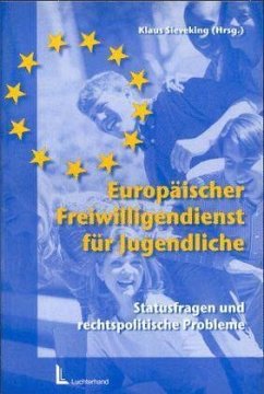 Europäischer Freiwilligendienst für Jugendliche - Sieveking, Klaus (Hrsg.)